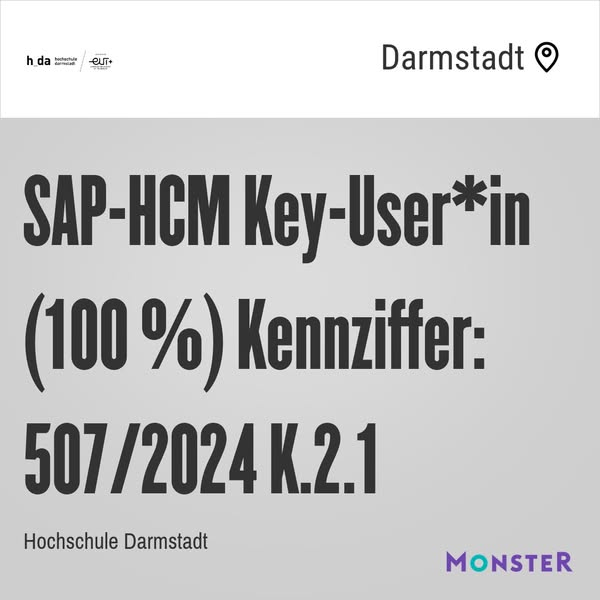 SAP-HCM Key-User*in (100 %) Kennziffer: 507/2024 K.2.1